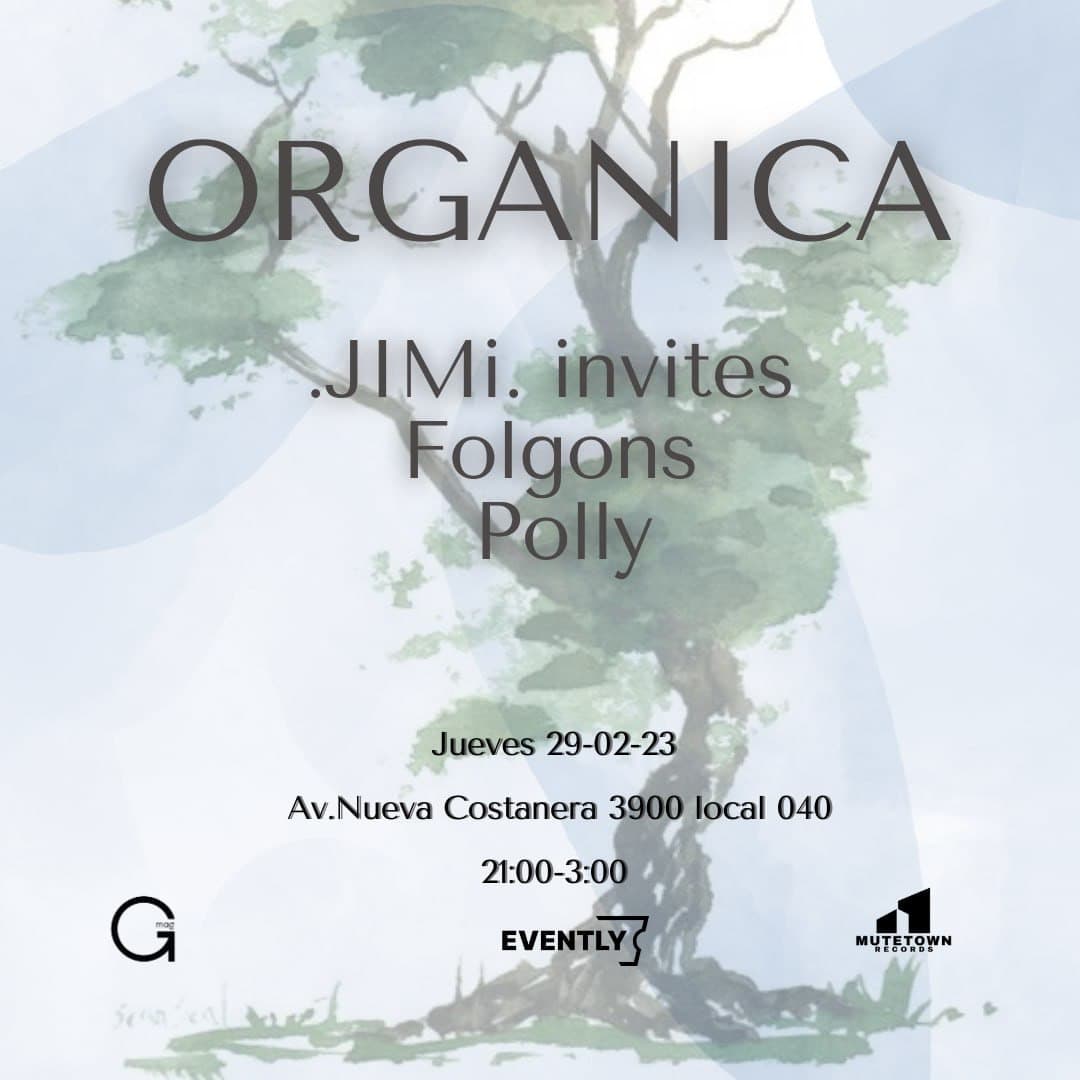 Orgánica Club presenta: Jimi invites Folgons & Polly image}